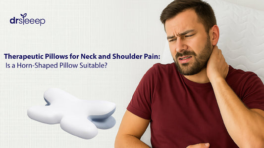 Therapeutic Pillows for Neck and Shoulder Pain: Is a Horn-Shaped Pillow Suitable?