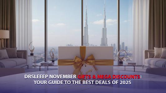 DrSleeep November Gifts &amp; Mega Discounts: Your Guide to the Best Deals of 2025